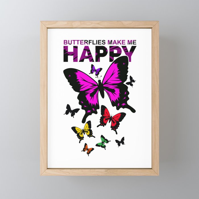 Butterflies Make Me Happy Framed Mini Art Print