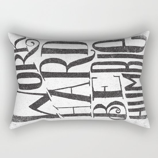 WORK HARD. BE HUMBLE. Rectangular Pillow