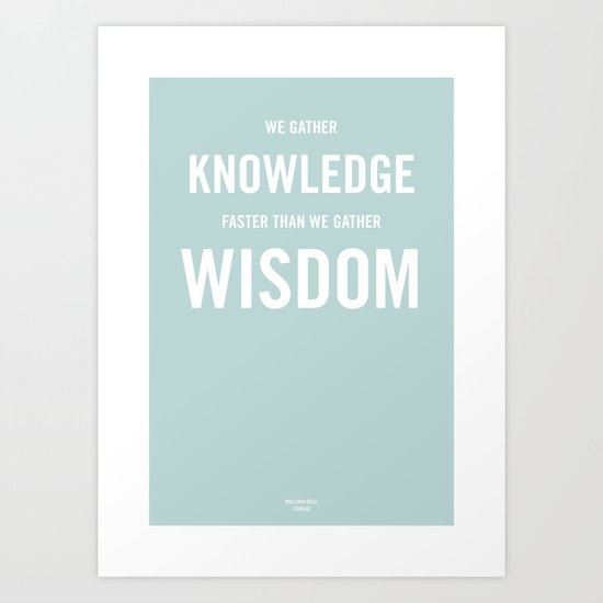 Wisdom / Knowledge Art Print