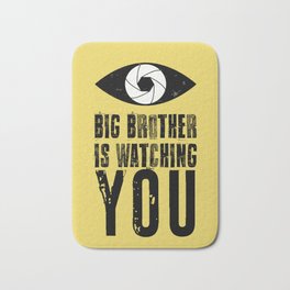 Big Brother is Watching YOU! Bath Mat | Font, W56, Grunge, Watching, Aperture, Worldwide, Metallic, You, System, Security 