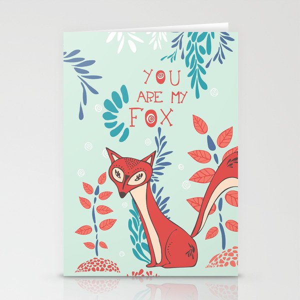 You are my Fox Stationery Cards