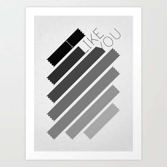 I Like You Graphik: Alternate Art Print