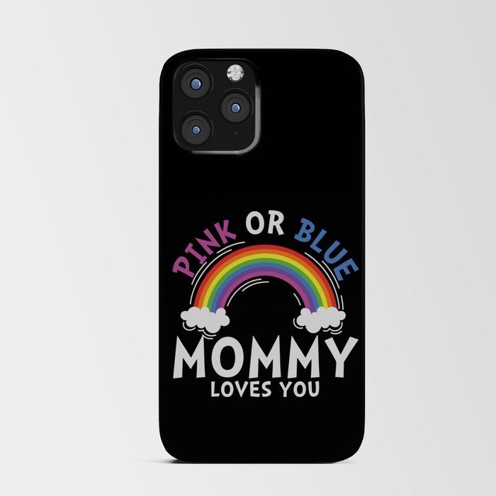 Pink Or Blue Mommy Loves You iPhone Card Case