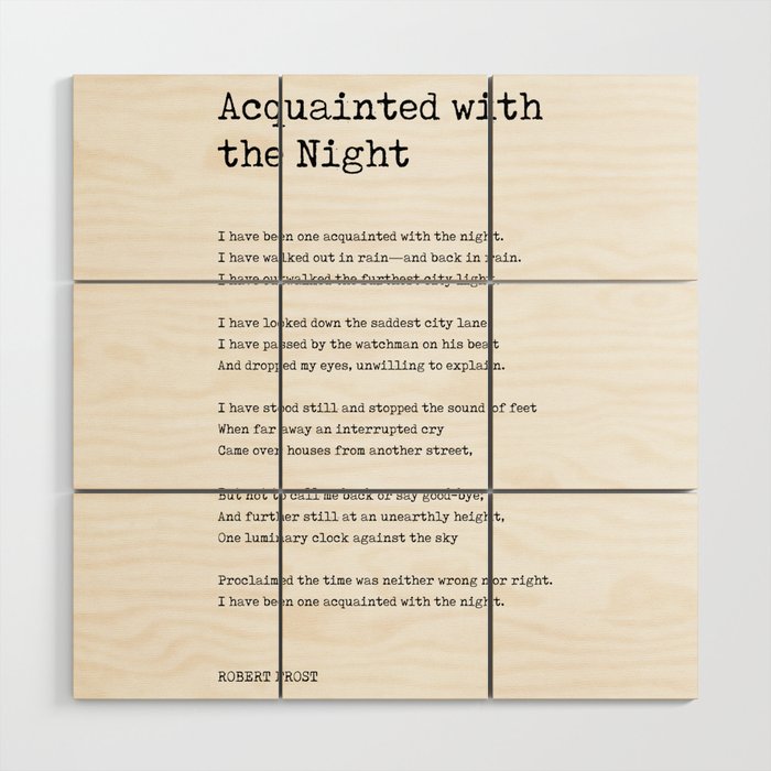 Acquainted With The Night - Robert Frost Poem - Literature - Typewriter Print 1 Wood Wall Art