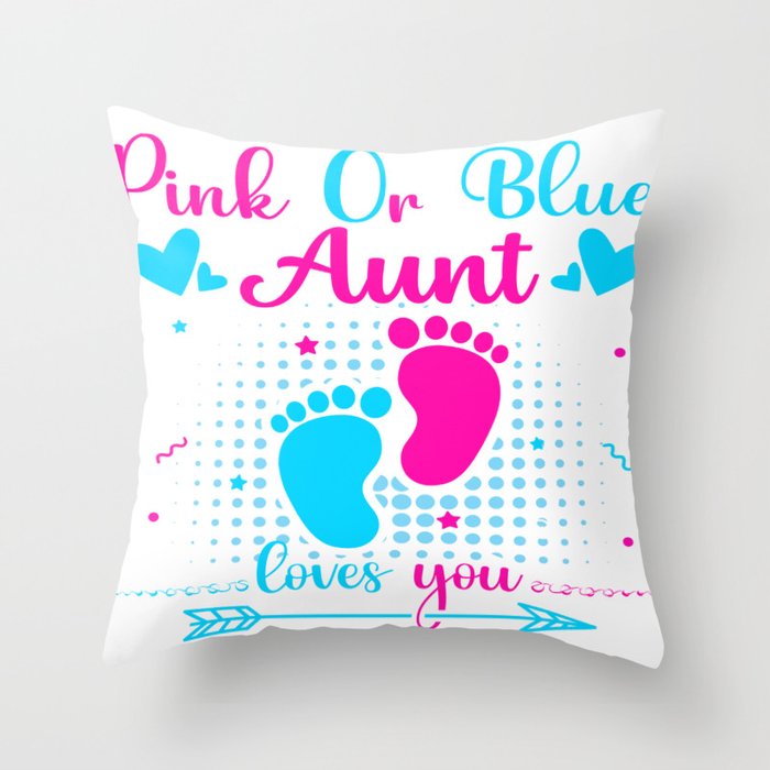 Pink Or Blue Aunt Loves You Throw Pillow