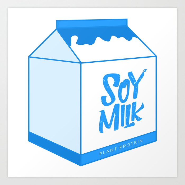 soy milk Art Print