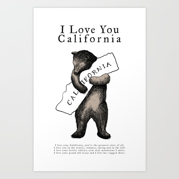 i love you california Art Print