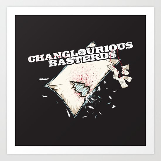 Changlourious Basterds Art Print