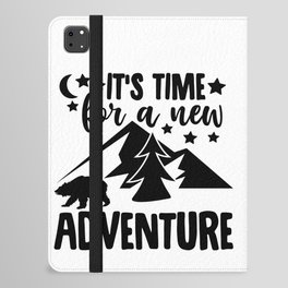 It's Time For A New Adventure iPad Folio Case