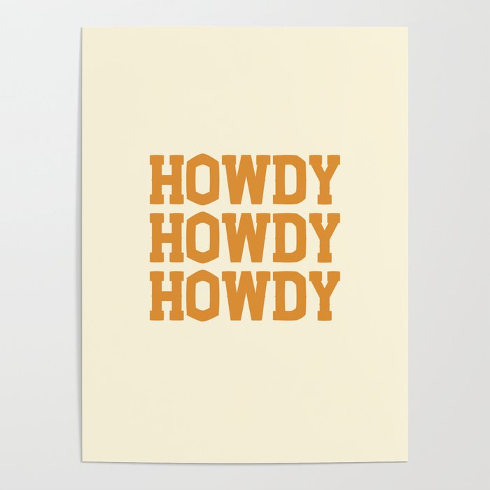 Howdy Howdy Howdy | Cowboy Poster