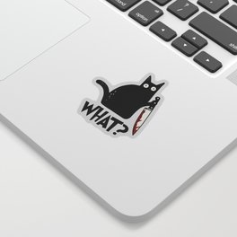 Cat What? Murderous Black Cat With Knife Sticker