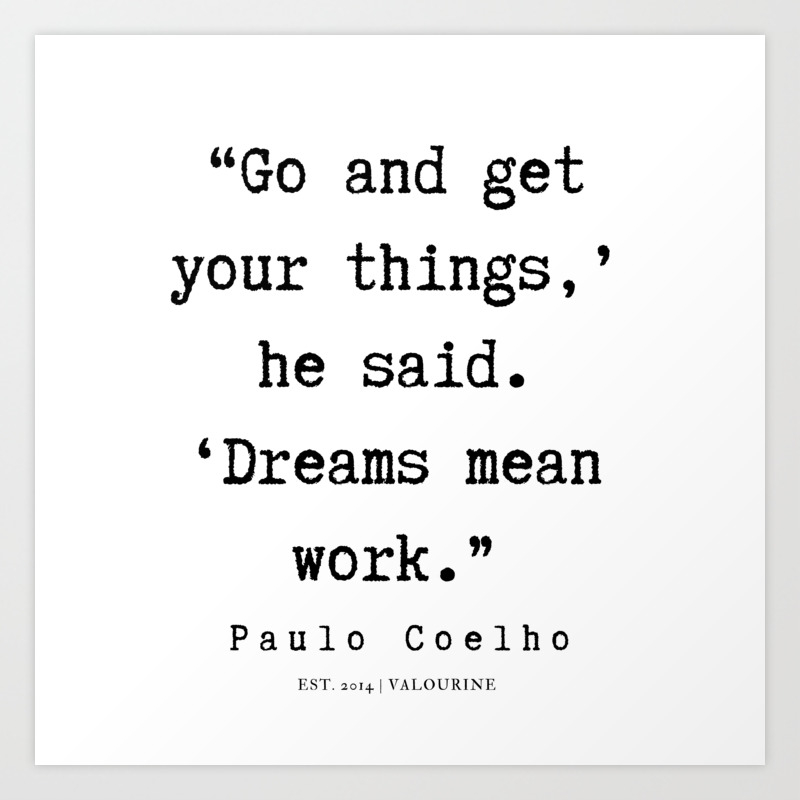 16 Paulo Coelho Quotes 190703 Art Print By Quotes And Sayings Society6