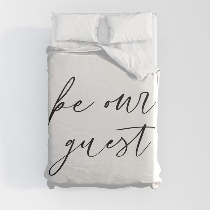 Be Our Guest Duvet Cover