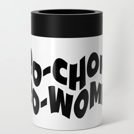 Pro Choice Pro Women Rights Can Cooler