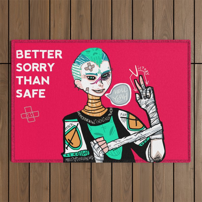 Better sorry than safe Outdoor Rug