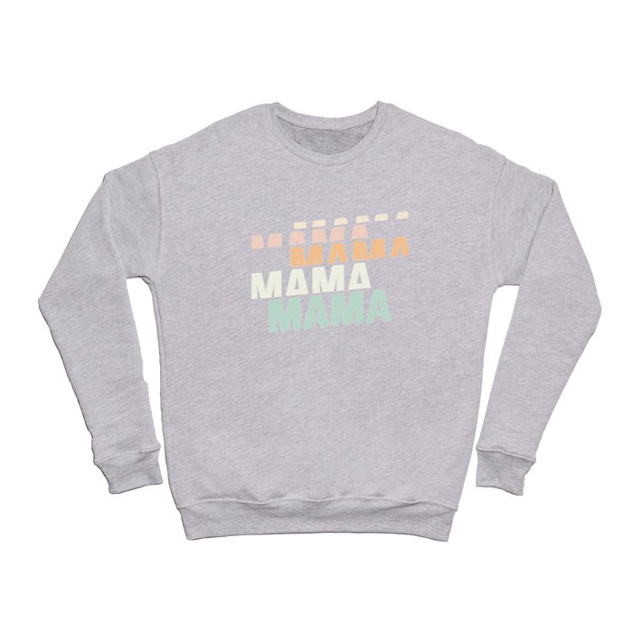 Mom Mother's Day Crewneck Sweatshirt