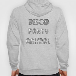 Disco Party Animal 1970s Silver  Hoody