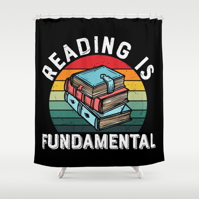 Reading Is Fundamental Shower Curtain
