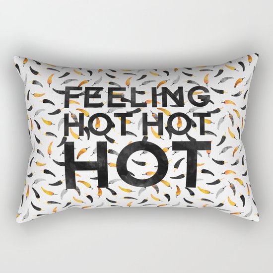 Feeling hot hot hot Rectangular Pillow