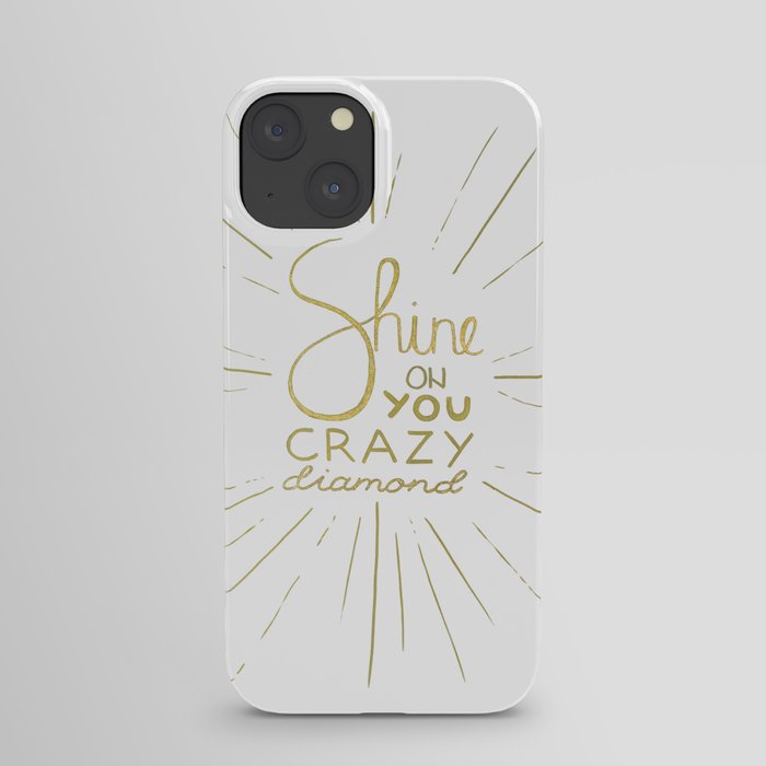 Shine on You Crazy Diamond Gold II iPhone Case