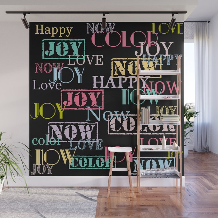 Enjoy The Colors - Colorful modern abstract typography pattern on black background  Wall Mural