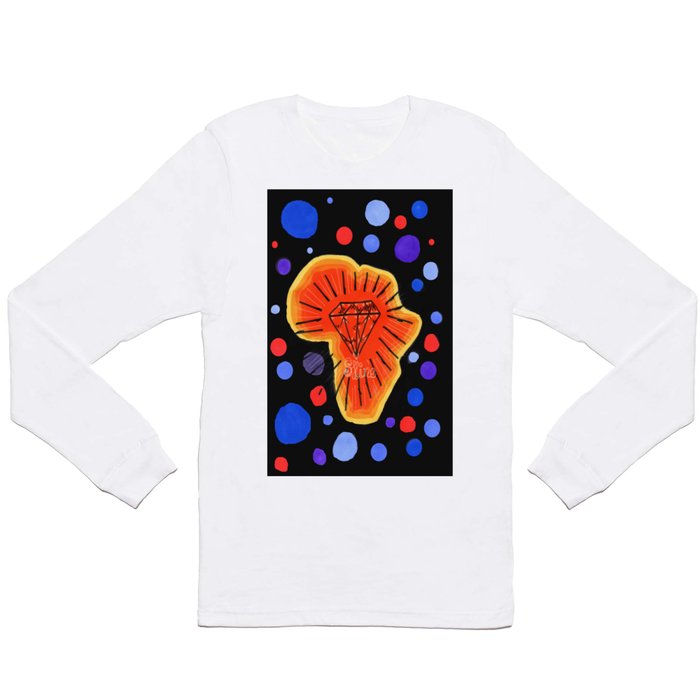 Rise and shine Long Sleeve T Shirt