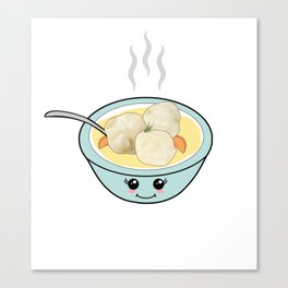 Kawaii Matza Ball Soup - Passover Art Canvas Print
