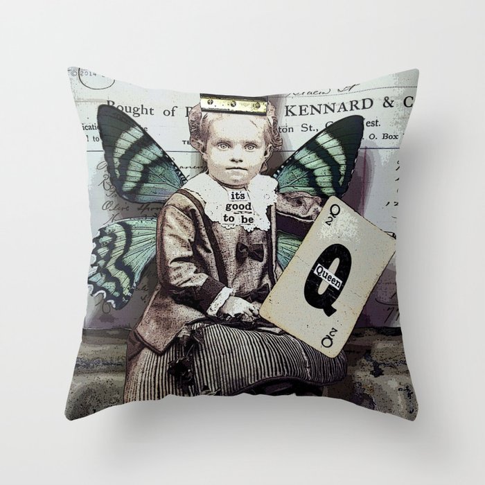 Good To Be Queen Throw Pillow