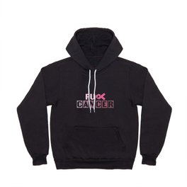 Fuck Cancer Breast Cancer Awareness Hoody