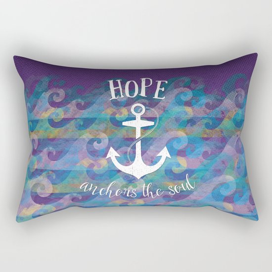 Hope Anchors the Soul Rectangular Pillow