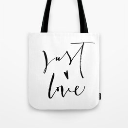 Just Love Tote Bag