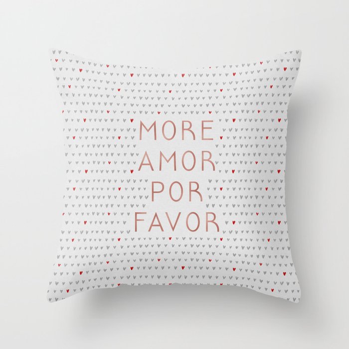 More Amor Rose Gold, Romantic Quote Throw Pillow