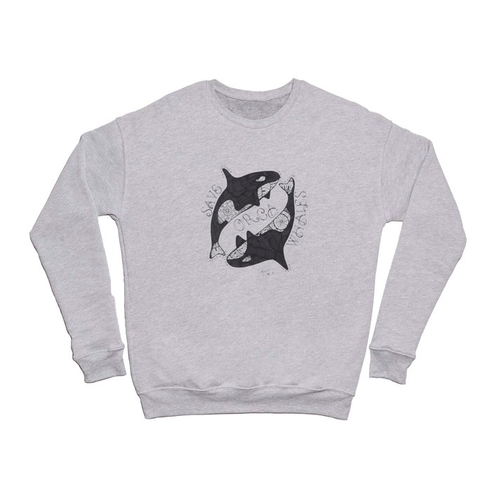 Save The Orcas (50% of commission is donated to the World Wildlife Fund) Crewneck Sweatshirt