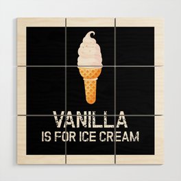 Vanilla Ice Cream Ice Cream Wood Wall Art