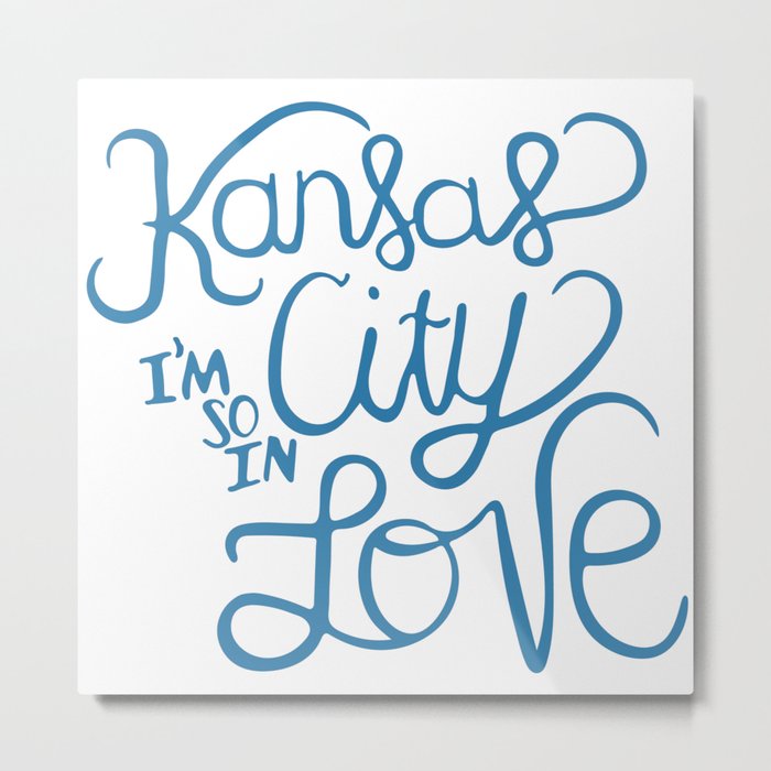 Kansas City I'm So In Love Metal Print