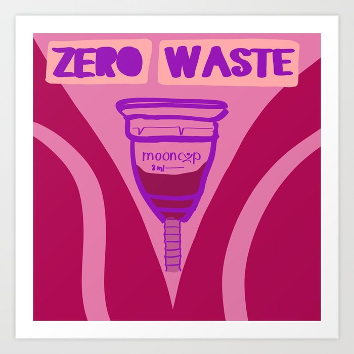 Menstrual cup zero waste Art Print