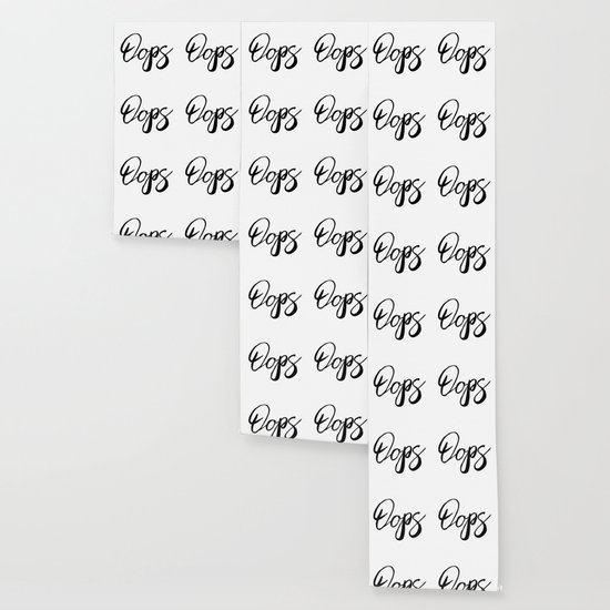 Oops Cute Word Art Wallpaper By Context Society6