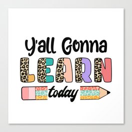 Colorful Teacher learning quote leopard Canvas Print