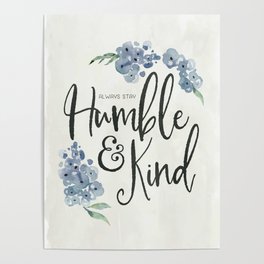 Humble & Kind Floral Quote Art Poster