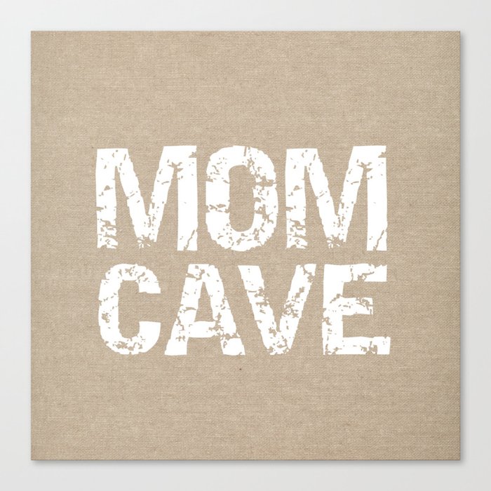 Mom Cave Canvas Print