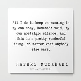 98  |  Haruki Murakami Quotes | 190811 Metal Print