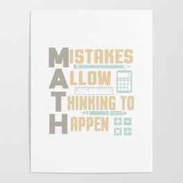 Mistakes allow Thinking to happen Poster