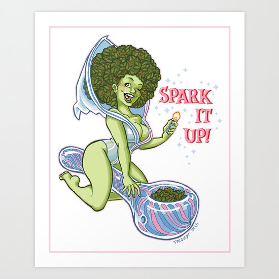 'Spark it up!" Art Print