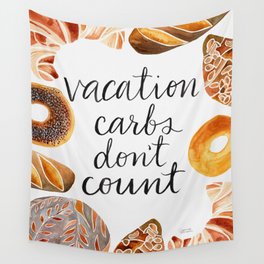Vacation Carbs Don't Count Wall Tapestry