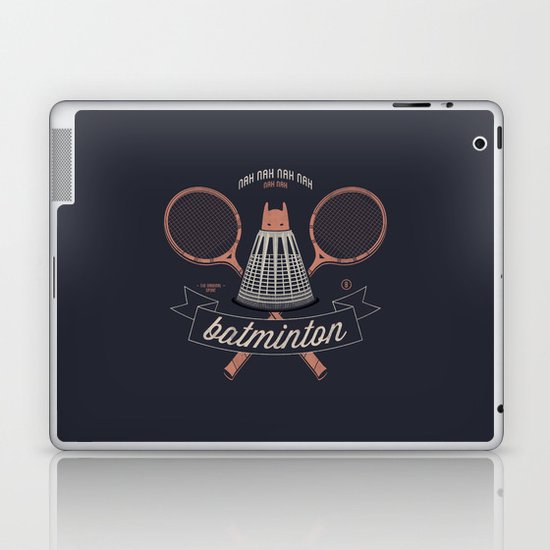 Nah Nah Batminton Laptop & iPad Skin