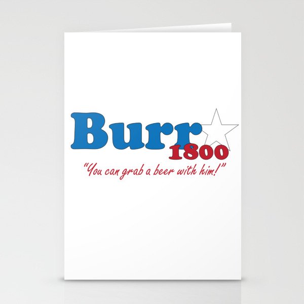 Vote for Burr- Election of 1800 Stationery Cards