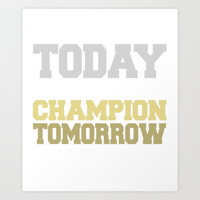 Practice Perfect Today Play Like A Champ Art Print By Passionloft