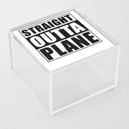 Straight Outta Plane Acrylic Box