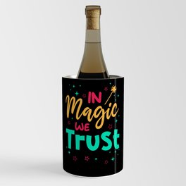 In Magic we trust Wine Chiller