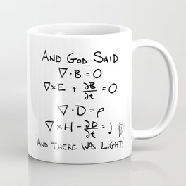 Maxwell's Equations and God Said There Was Light Coffee Mug